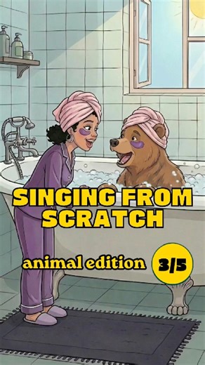 Singing from Scratch | Animal Edition 3/5 🐻