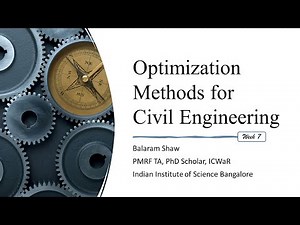 Week7: Optimization Methods for Civil Engineering