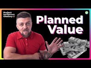 Planned Value: What it is, How it works and Examples - Project Management Glossary by Jexo
