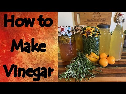 How to Make Any Kind of Vinegar