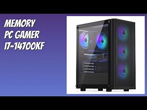 AVIS (2026): Memory PC Gamer i7-14700KF. DÉTAILS