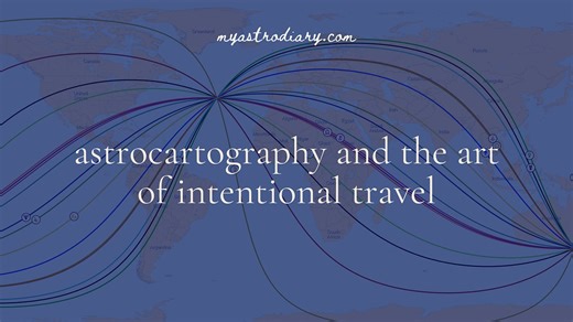 How to use locational astrology to travel mindfully