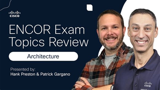 ENCOR 350-401 Domain 1 Architecture Study Guide | Cisco Networking Academy posted on the topic | LinkedIn