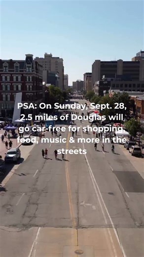PSA: you don’t want to miss Open Streets ICT Douglas tomorrow! #wichitapartner #wichita | Wichita Life