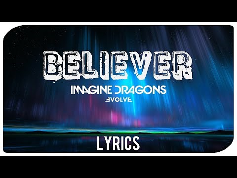 Imagine Dragons - Believer (Letra / Lyrics)