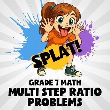 Multi Step Ratio Problems SPLAT! Math Game - No Prep Grade 7 Review