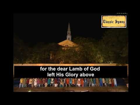 The Hymn "Old Rugged Cross" by 250 Voice Mass Choir for Classic Hymns - Lyrics Video