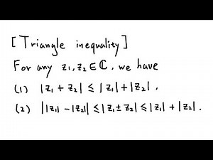 Triangle Inequality (in Real and Complex Numbers)