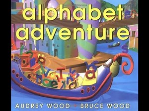 Reading Time with Mr. Dave: Alphabet Adventure by Audrey Wood