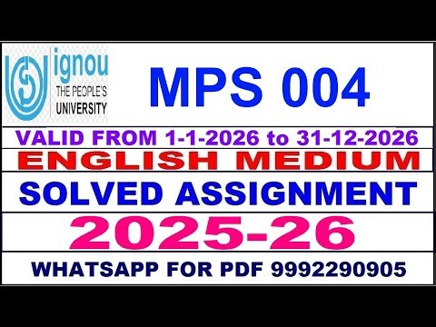 MPS 004 solved assignment 2025-26 in English || mps 004 solved assignment 2026 || mps4 2025-26