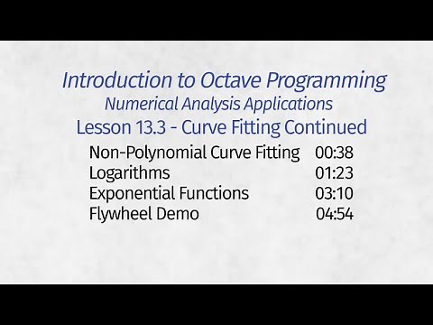 Octave Programming Lesson 13.3 - Curve Fitting Continued