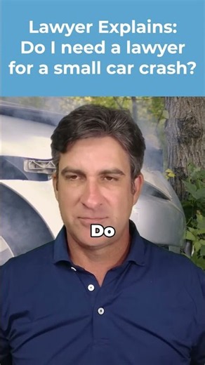 Lawyer Explains : Do I Need a Lawyer For a Small Car Crash?