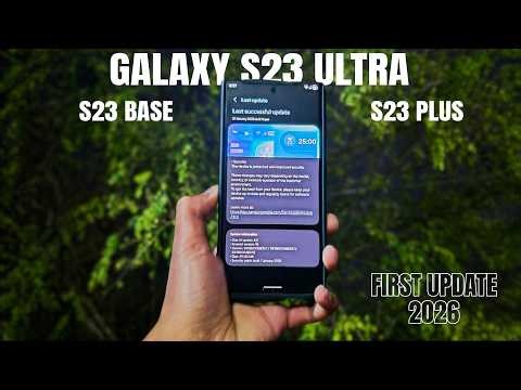 Galaxy S23 Ultra January 2026 Update Review | Where is One UI 8.5!