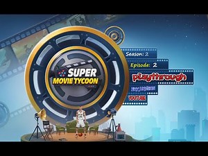 Let's Play: Super Movie Tycoon S2E2 | 4 Star Script