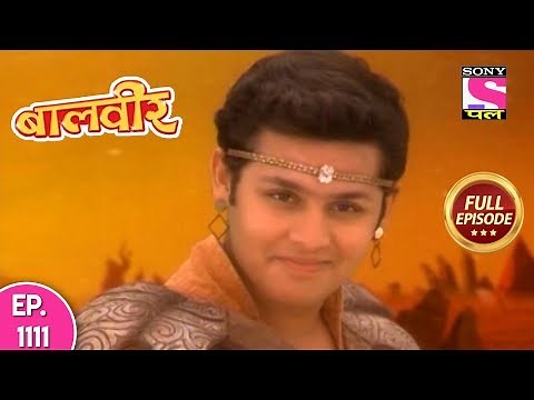 Baal Veer - Full Episode 1111 - 10th September, 2018