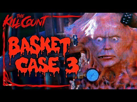 Basket Case 3: The Progeny (1991) KILL COUNT