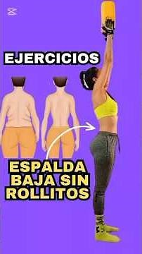 EJERCICIOS ESPALDA BAJA SIN ROLLITOS #ejerciciosencasa #espaldafemenina #espaldaworkout #espalda
