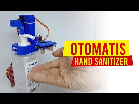 Membuat Hand Sanitizer Otomatis dengan Arduino