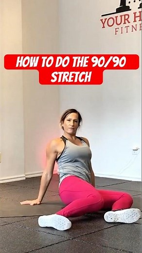 How to Do the 90/90 Stretch for Better Hip Mobility