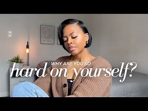 How to Stop Criticizing Yourself and Be More Kind