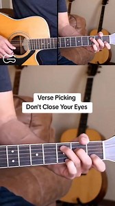 Don't Close Your Eyes verse picking #learnguitarfavorites #acousticguitar #countrymusic #guitartutorial #guitarchords #acousticcover #countrycover | Learn Guitar Favorites