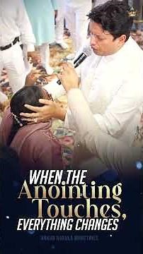 When The Anointing Touches, Everything Changes #apostleankuryosephnarula ‪@AnkurNarulaMinistries‬