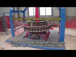 Circular Loom Weaving Machine | Circular Loom Machine To Make PP Woven Fabric