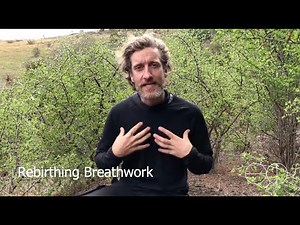 Rebirthing Breathwork