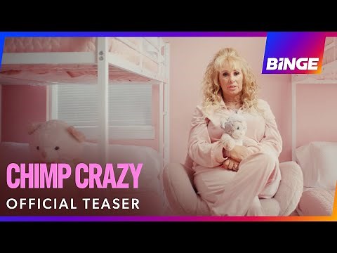 Chimp Crazy | Documentary Series | Official Teaser | BINGE