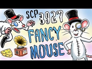 SCP-3927!! l The Fancy Mouse!! l หนูปีศาจสยอง!! l SCP Animation!! l SCP Foundation!! 💥💥💥