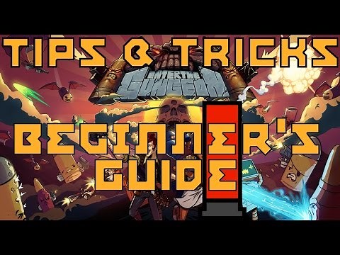 Enter the Gungeon: Beginner's Guide | Tips and Tricks
