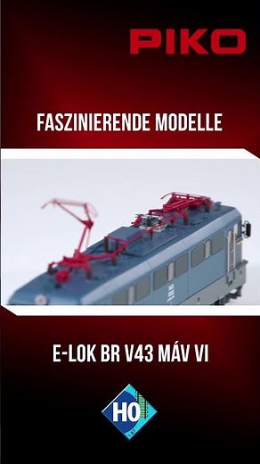 PIKO [F002] Faszinierende Modelle - H0 Expert E-Lok V43 MAV VI #train #railway