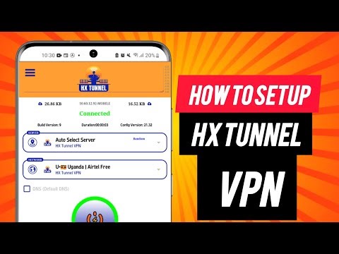 How To Setup HX Tunnel Vpn For Fast & Secure Internet