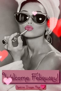 38 reactions | Welcome February!  | Creative Images Page | Facebook