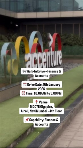 Akshay Vanjare on Instagram: "📢 Walk-In Drive – Finance & Accounts 🗓 Drive Date: 9th January 2026 ⏰ Time: 10:00 AM to 5:00 PM 📍 Venue: MDC7B Gigaplex, Airoli, Navi Mumbai – 4th Floor 📌 Capability: Finance & Accounts 🎯 Skills Required: • Record to Report (R2R) • Financial Planning & Analysis (FP&A) • Intercompany Accounting ⭐ Primary Skills: • Fixed Asset Accounting • General Ledger Reconciliation • Period Close & Consolidation 📊 Career Levels: CL8, CL9 & CL11 📍 Joining Location: Mumbai 📌