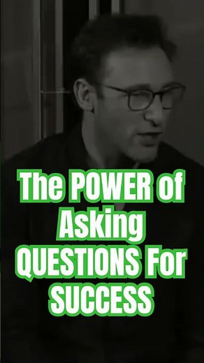 The POWER of Asking QUESTIONS For SUCCESS | Simon Sinek #effectivecommunication