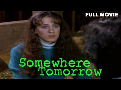 Somewhere, Tomorrow | FULL MOVIE | Sarah Jessica Parker, Elizabeth Shue | Romantic Drama