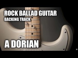 Rock Ballad Guitar Backing Track In A Dorian