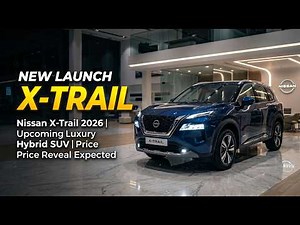 Nissan X-Trail 2026 Full Review | Hybrid SUV Power, Features & Luxury Explained
