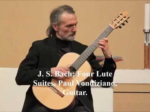 J.S.Bach: Four Lute Suites. Paul Vondiziano, Guitar.