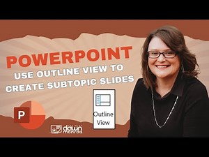 Microsoft PowerPoint | Use Outline View to Create Your Topic Slides Quickly