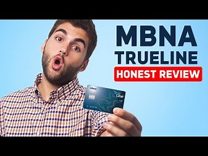 MBNA True Line Mastercard Review | Is MBNA Really Worth It?