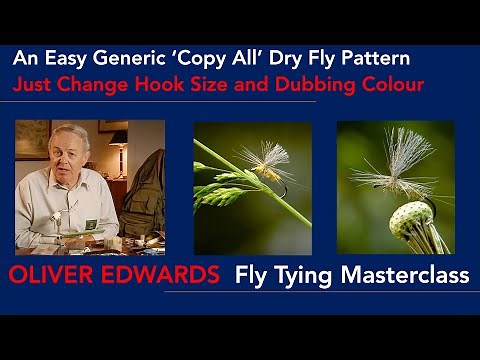 The Oliver Edwards Paradun Copy Almost Any Dry Fly. Just Change the Hook Size and Dubbing Colour.