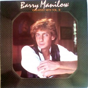 Barry Manilow - Greatest Hits Vol 2