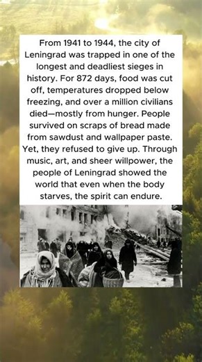 LENINGRAD: THE CITY THAT STARVED BUT NEVER SURRENDERED ❄️🥖