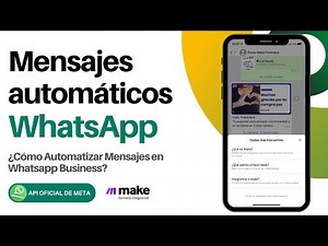 Cómo Automatizar Mensajes en WhatsApp Business API con Make (ex Integromat)