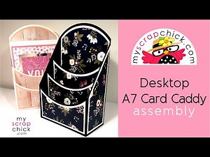 Desktop A7 Card Caddy SVG Assembly Tutorial