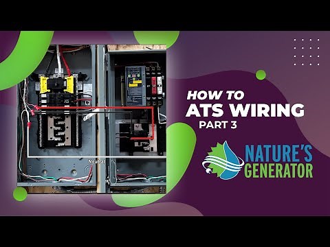 How to Install the Nature’s Generator ATS – Part 3: Wiring Guide