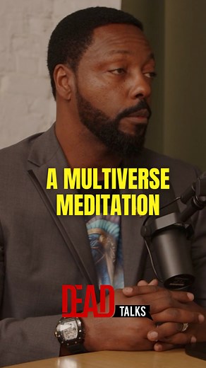 The Many World Meditation. Try it with an open mind and see how it feels. From episode 170 on all podcast platforms, also available on our Facebook page and YouTube with 4biddenknowledge & Billy Carson. #meditation #multiverse #ancienthistory | DEAD Talks