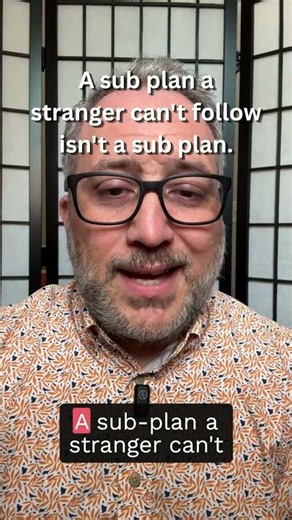 How to Write a Sub Plan a Stranger Can Actually Follow